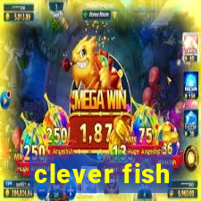 clever fish